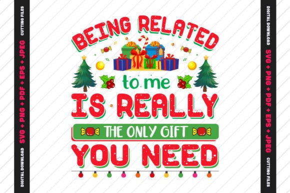 Being Related to Me is Christmas Graphics for Crafts