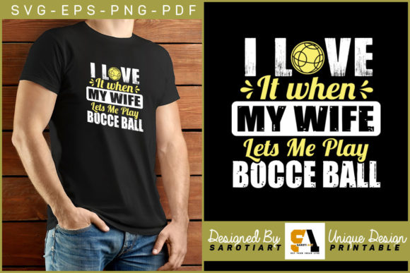 Bocce Ball Funny T-shirt Sublimation SVG
