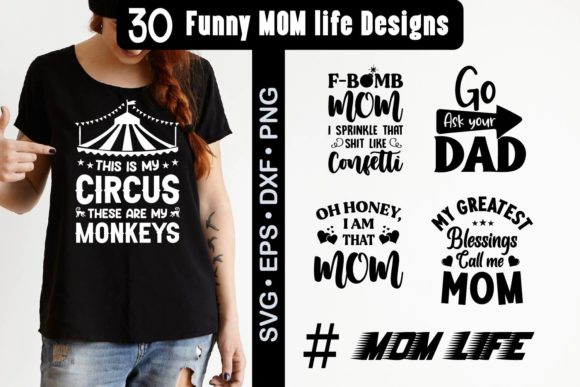 Funny Mom Life Quotes Graphics for Crafts