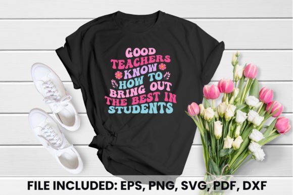 Good Teachers Wavy T-shirt Design: A Graphic Designer’s Take