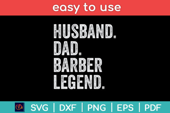 Husband Dad Barber Legend Funny Father’s