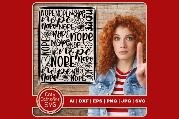 Nope No Funny Word Art Typography SVG for Crafts