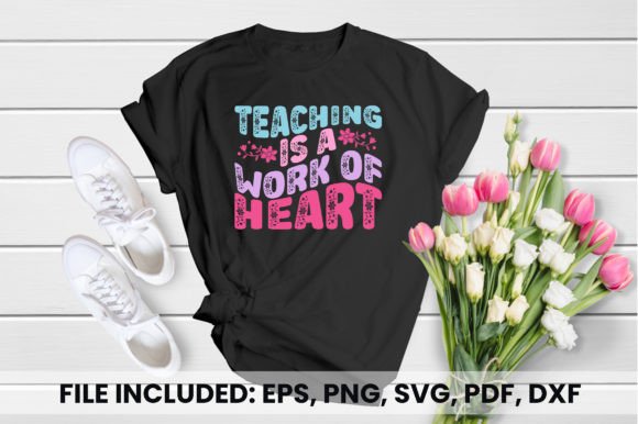 Teaching is a Work of Heart T-Shirt: A Graphic Design Asset for Branding and Marketing